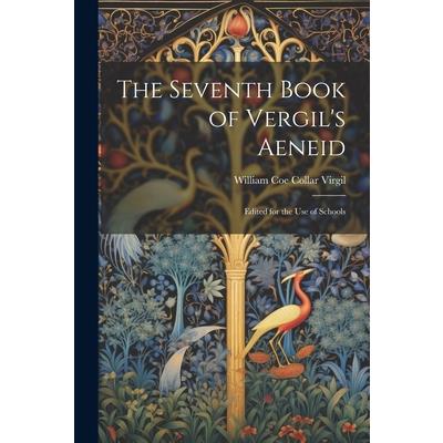 The Seventh Book of Vergil’s Aeneid