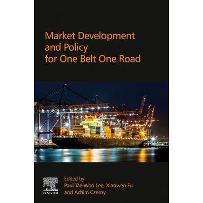 Market Development and Policy for One Belt One Road