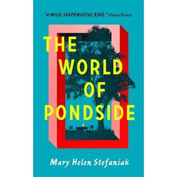 The World of Pondside