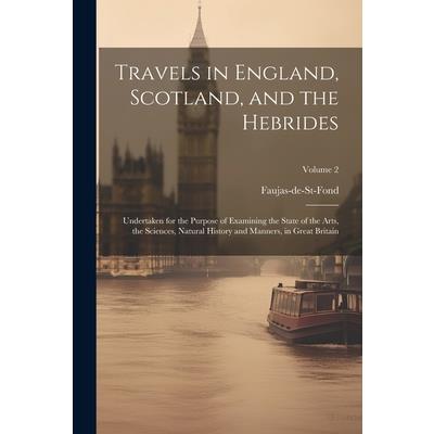 Travels in England, Scotland, and the Hebrides