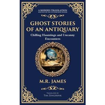 Ghost Stories of an Antiquary