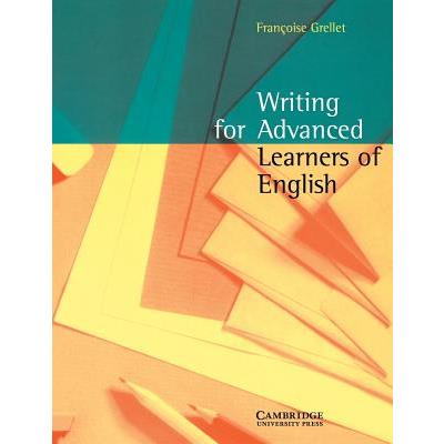 Writing for Advanced Learners of English