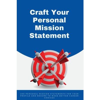 Craft your Personal Mission Statement