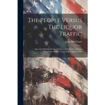 The People Versus The Liquor Traffic