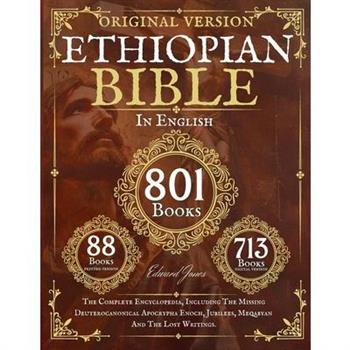 Complete Ethiopian Bible in English - Original Version - 88 Books