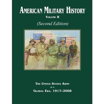 American Military History Volume 2 (Second Edition)