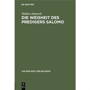 Die Weisheit des Predigers Salomo