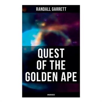 Quest of the Golden Ape (Unabridged)