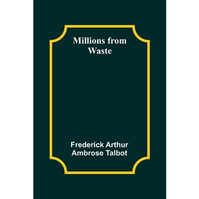 Millions from Waste