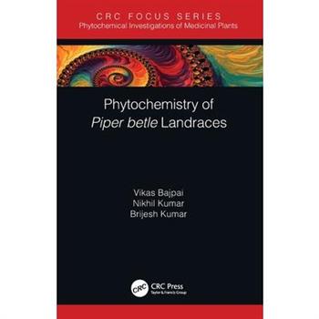 Phytochemistry of Piper betle Landraces