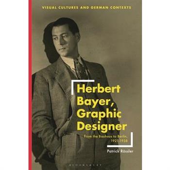 Herbert Bayer, Graphic Designer