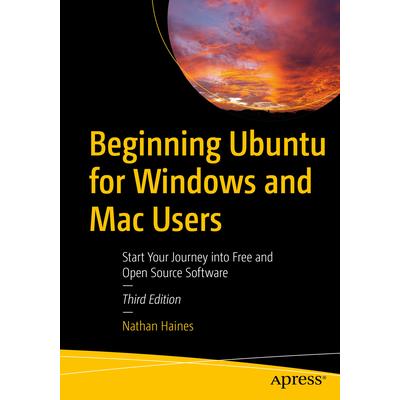 Beginning Ubuntu for Windows and Mac Users