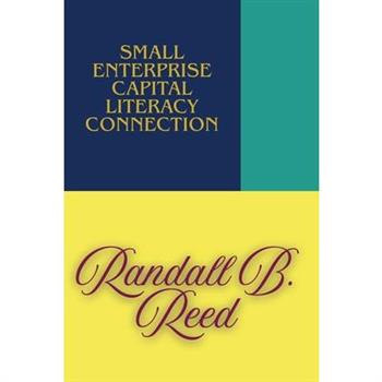 Small Enterprise Capital Literacy Connection
