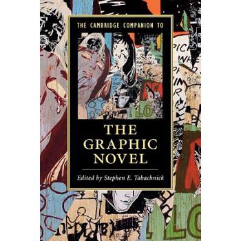 The Cambridge Companion to the Graphic Novel