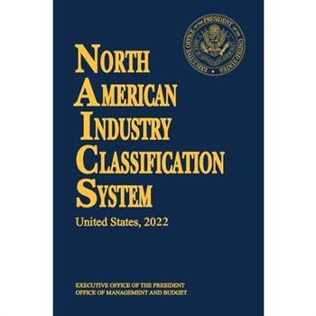 North American Industry Classification System(NAICS) 2022
