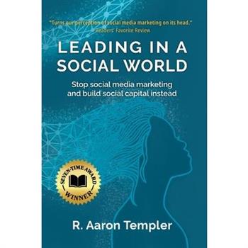 Leading in a Social World