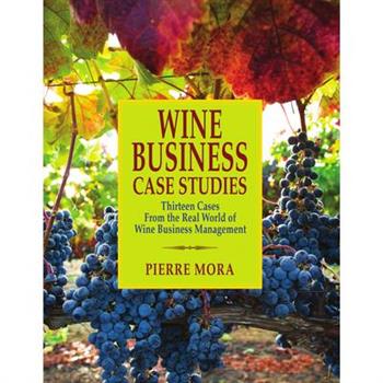 Wine Business Case Studies