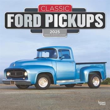 Classic Ford Pickups Official 2025 12 X 24 Inch Monthly Square Wall Calendar Foil Stamped Cover Plastic-Free Classic Ford Pickups Official 2025 12 X 24 Inch Monthly Square Wall Calendar Foil Stamped Cover Plastic-Free