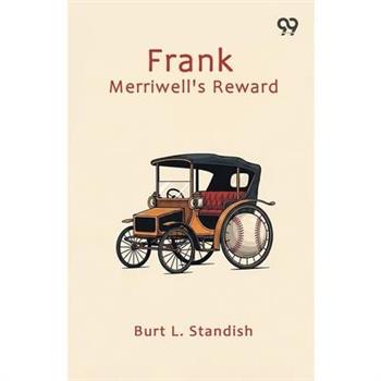 Frank Merriwell's Reward