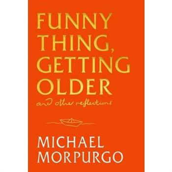 Funny Thing, Getting Older