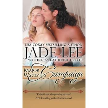 Major Wyclyff’s Campaign (A Lady’s Lessons, Book 2)