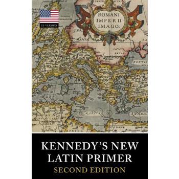 Kennedy’s New Latin Primer