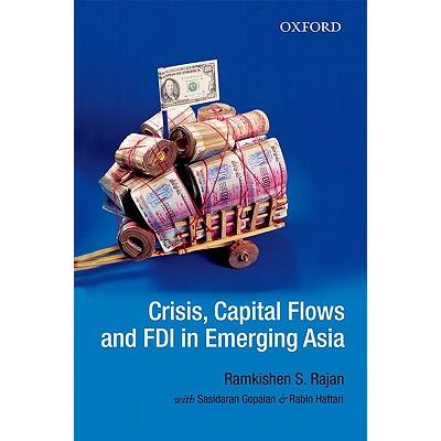 Crisis, Capital Flows and FDI in Emerging Asia