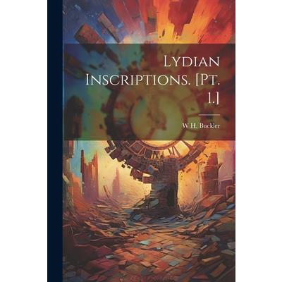 Lydian Inscriptions. [Pt. 1.]