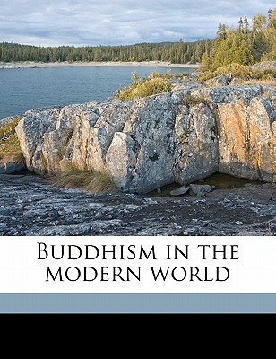 Buddhism in the Modern World