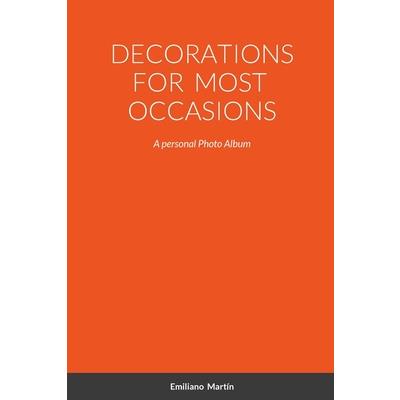 Decorations for Most Occasions