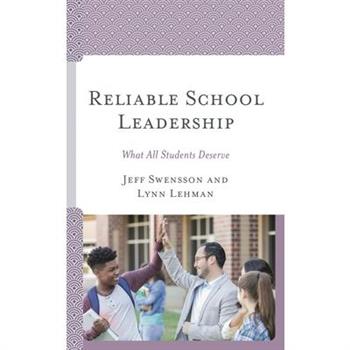 Reliable School Leadership
