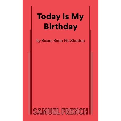 Today Is My Birthday
