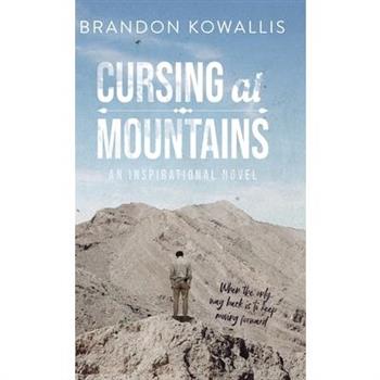 Cursing at Mountains