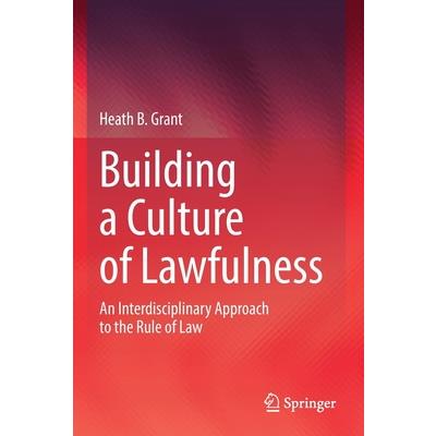 Building a Culture of Lawfulness
