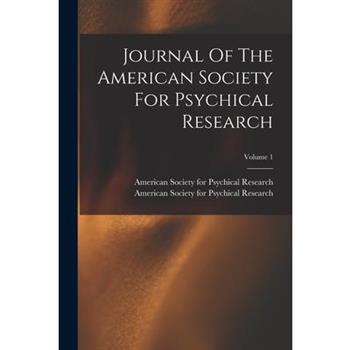 Journal Of The American Society For Psychical Research; Volume 1
