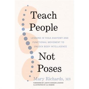 Teach People, Not Poses