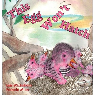 This Egg Won’t Hatch