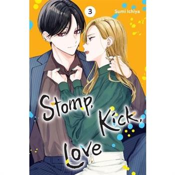 Stomp, Kick, Love, Vol. 3