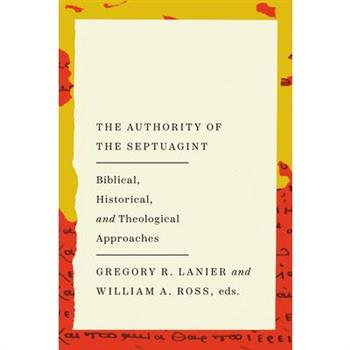 The Authority of the Septuagint