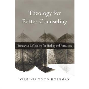 Theology for Better Counseling
