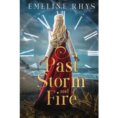 Past Storm and Fire