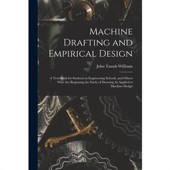 Machine Drafting and Empirical Design