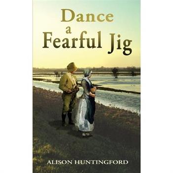 Dance A Fearful Jig