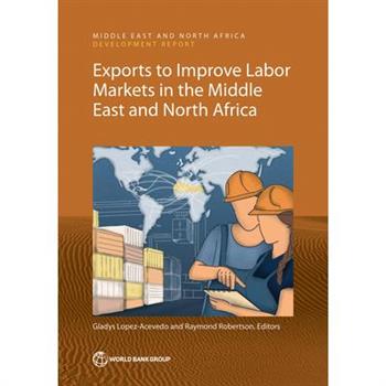 Exports to Improve Labor Markets in the Middle East and North Africa