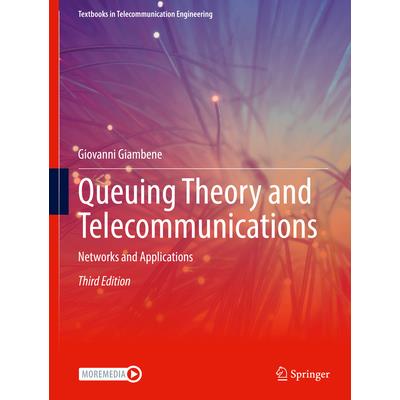 Queuing Theory and Telecommunications