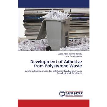 Development of Adhesive from Polystyrene Waste