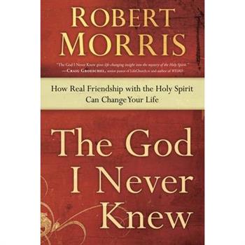 The God I Never Knew