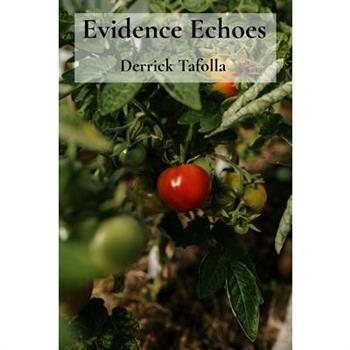 Evidence Echoes