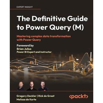 The Definitive Guide to Power Query (M)