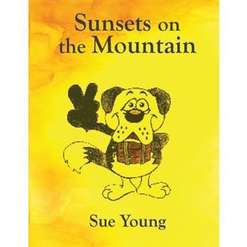 Sunsets on the Mountain